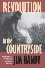Revolution in the Countryside af Jim Handy