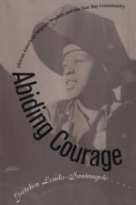 Abiding Courage af Gretchen Lemke-Santangelo