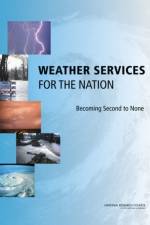 Weather Services for the Nation af National Research Council