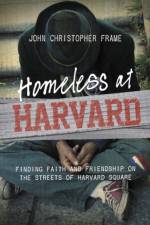 Homeless at Harvard af John Christopher Frame