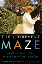 The Retirement Maze af Rob Pascale