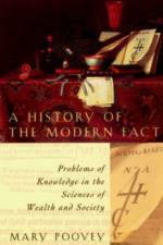 A History of the Modern Fact af Mary Poovey