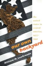 Our Own Backyard af William M. LeoGrande