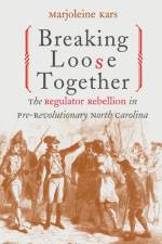 Breaking Loose Together af Marjoleine Kars