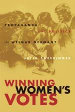 Winning Women's Votes af Julia Sneeringer