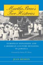 Martha Brae's Two Histories af Jean Besson