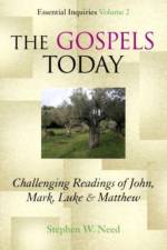 Gospels Today af Stephen W. Need
