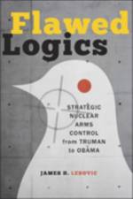 Flawed Logics af James H. (Professor Lebovic