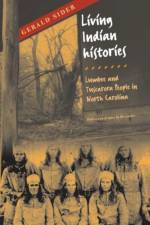 Living Indian Histories af Gerald Sider