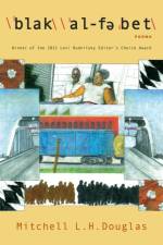 \blak\ \al-fe bet\ af Mitchell L. H. Douglas