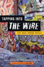 Tapping into The Wire af Peter L. Beilenson