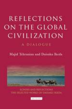 Reflections on the Global Civilization af Majid Tehranian