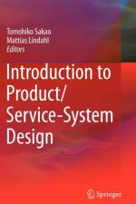 Introduction to Product/Service-System Design