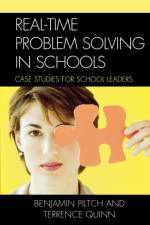 Real-Time Problem Solving in Schools af Benjamin Piltch