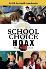 The School Choice Hoax af Ronald G. Corwin