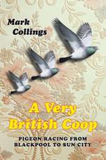 A Very British Coop af Mark Collings