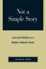 Not a Simple Story af Sharon M. Green