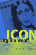 Virginia Woolf Icon af Brenda R. Silver