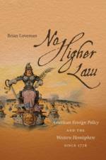 No Higher Law af Brian Loveman