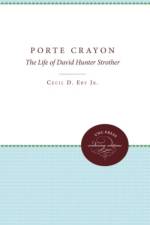 Porte Crayon af Cecil D. Eby Jr.