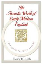 The Acoustic World of Early Modern England