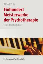 Einhundert Meisterwerke Der Psychotherapie