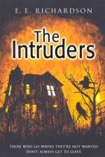 The Intruders af E E Richardson