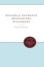 Regional Payments Mechanisms af James C. Ingram