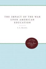 The Impact of the War upon American Education af I. L. Kandel