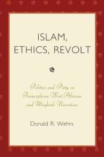 Islam, Ethics, Revolt af Donald R. Wehrs