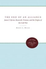 The End of an Alliance af Robert L. Messer