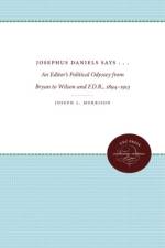 Josephus Daniels Says . . . af Joseph L. Morrison