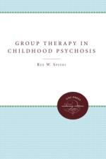 Group Therapy in Childhood Psychosis af Cornelius Lansing