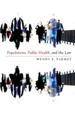 Populations, Public Health, and the Law af Wendy E. Parmet
