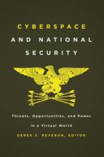 Cyberspace and National Security