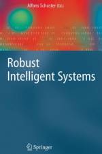 Robust Intelligent Systems