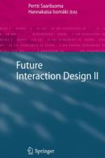 Future Interaction Design II