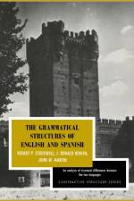 The Grammatical Structures of English and Spanish af Robert P. Stockwell
