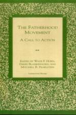 The Fatherhood Movement af Wade F. Horn