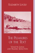 The Pleasures of the Text af Elizabeth Locey