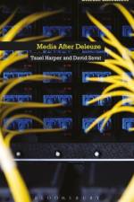Media After Deleuze af David (University of Western Australia Savat