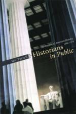 Historians in Public