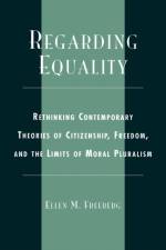Regarding Equality af Ellen M. Freeberg