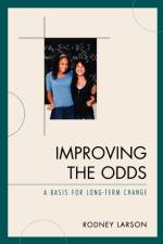 Improving the Odds af Rodney Larson