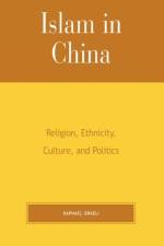 Islam in China af Raphael Israeli