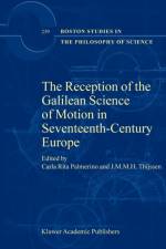 Reception of the Galilean Science of Motion in Seventeenth-Century Europe