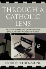 Through a Catholic Lens