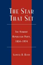 The Star That Set af Samuel B. Hand