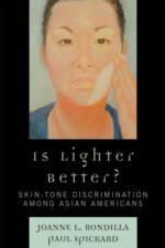 Is Lighter Better? af Joanne L. Rondilla