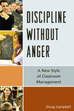 Discipline without Anger af Doug Campbell